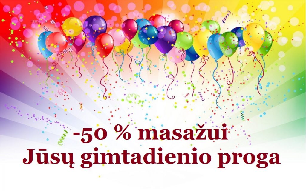 -50 % masažui Jūsų gimtadienio proga